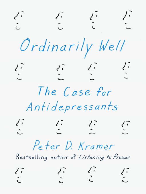 Title details for Ordinarily Well by Peter D. Kramer - Wait list